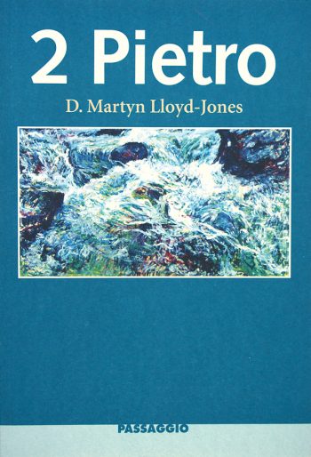2 Pietro - D. Martyn Lloyd-Jones