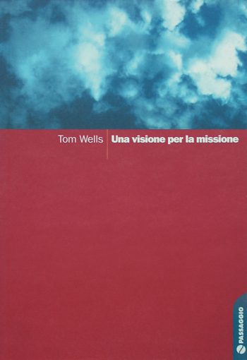 Una visione per la missione