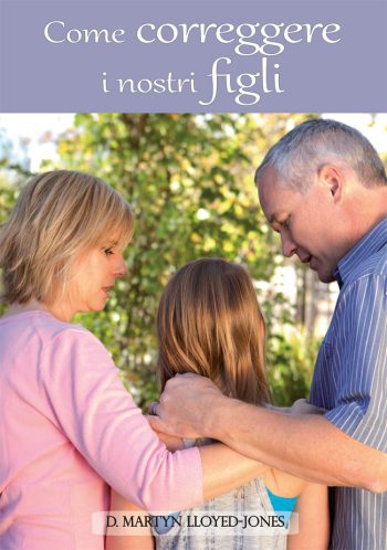 Come Correggere in nostri figli John F. MacArthur