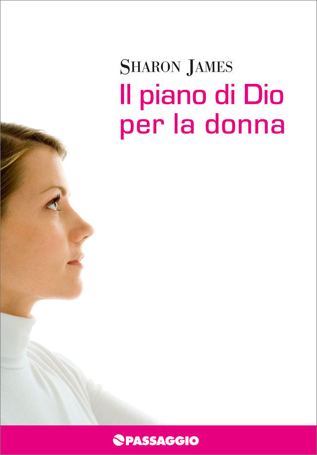 Il piano di Dio per la donna Il piano di Dio per la donna
