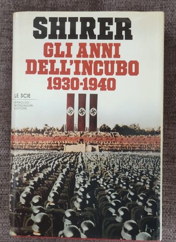 Gli anni dell'incubo. 1930-1940